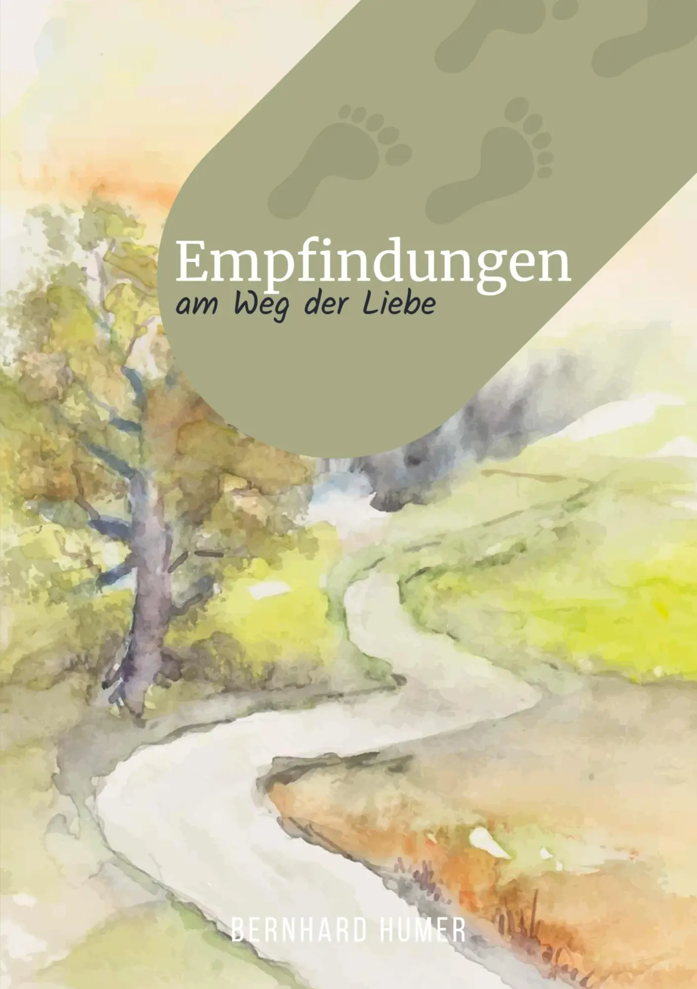 Cover: 9783757821494 | Empfindungen am Weg der Liebe | Bernhard Humer | Taschenbuch | 210 S.