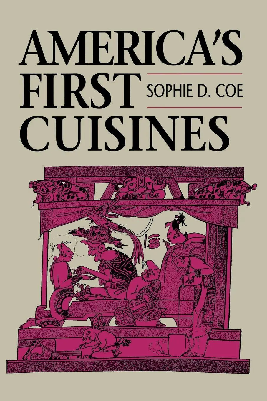 Cover: 9780292711594 | America's First Cuisines | Sophie D. Coe | Taschenbuch | Englisch