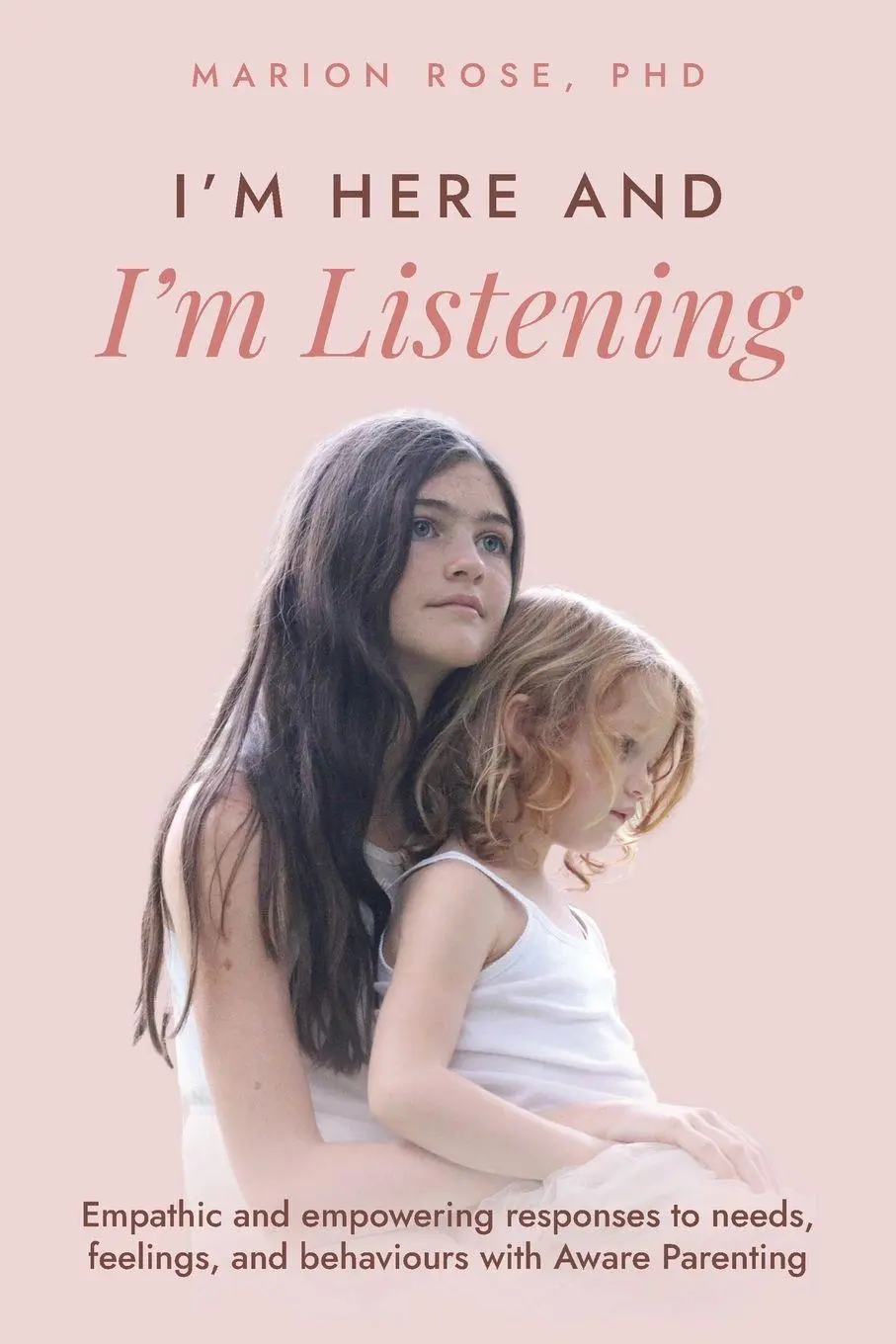 Cover: 9780645551594 | I'm Here and I'm Listening | Marion Rose | Taschenbuch | Englisch