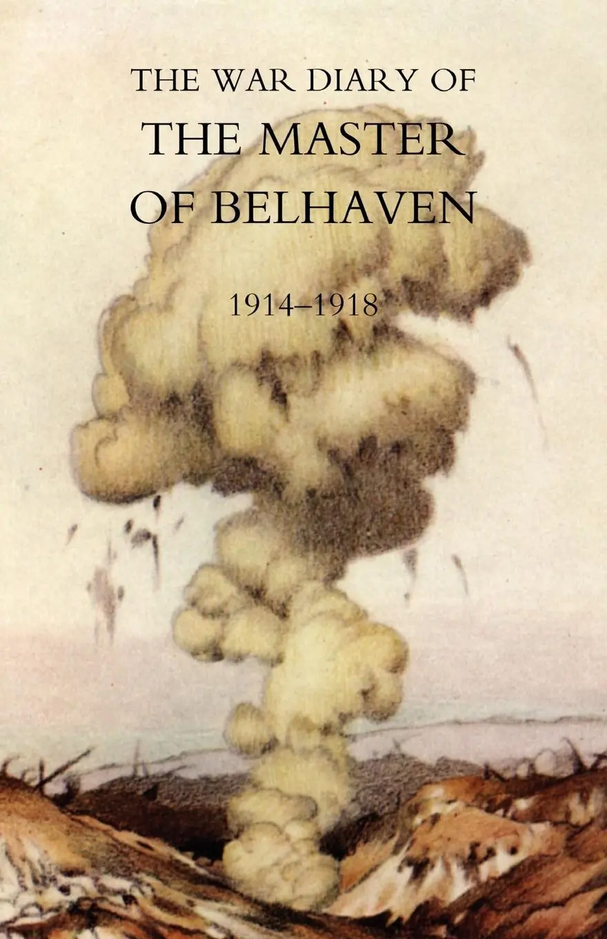 Cover: 9781845741594 | War Diary of the Master of Belhaven 1914-1918 | Hamilton (u. a.)