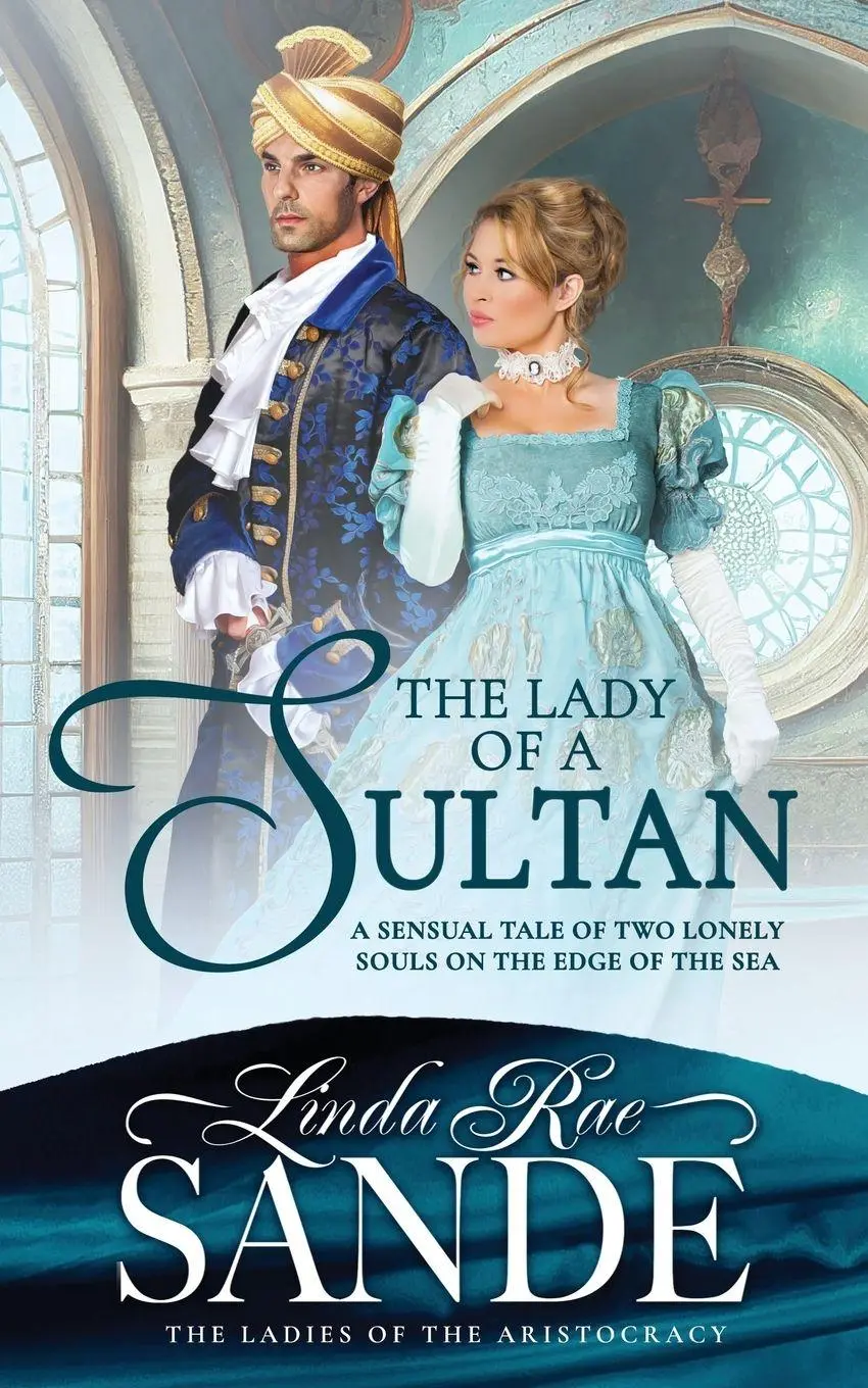 Cover: 9781946271594 | The Lady of a Sultan | Linda Rae Sande | Taschenbuch | Englisch | 2022
