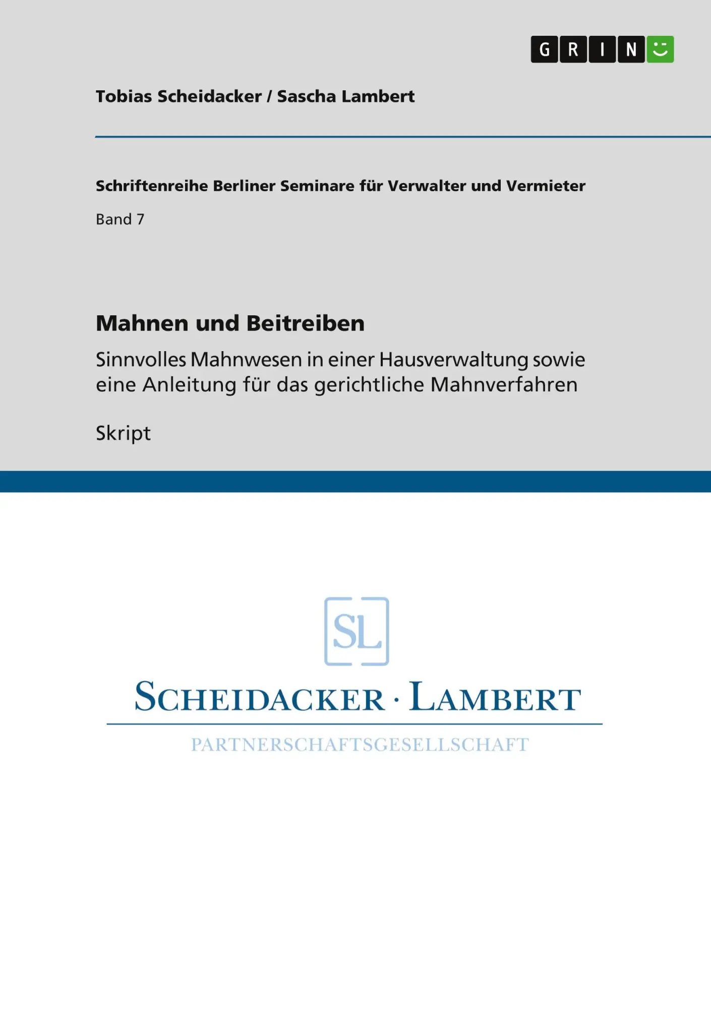Cover: 9783640821594 | Mahnen und Beitreiben | Tobias Scheidacker (u. a.) | Taschenbuch