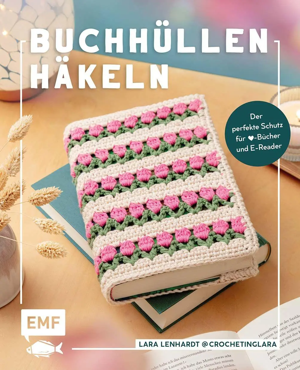 Cover: 9783745931594 | Buchhüllen häkeln - mit crochetinglara | Lara Lenhardt | Taschenbuch