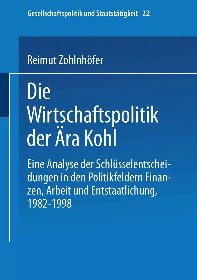 Cover: 9783810031594 | Die Wirtschaftspolitik der Ära Kohl | Reimut Zohlnhöfer | Taschenbuch