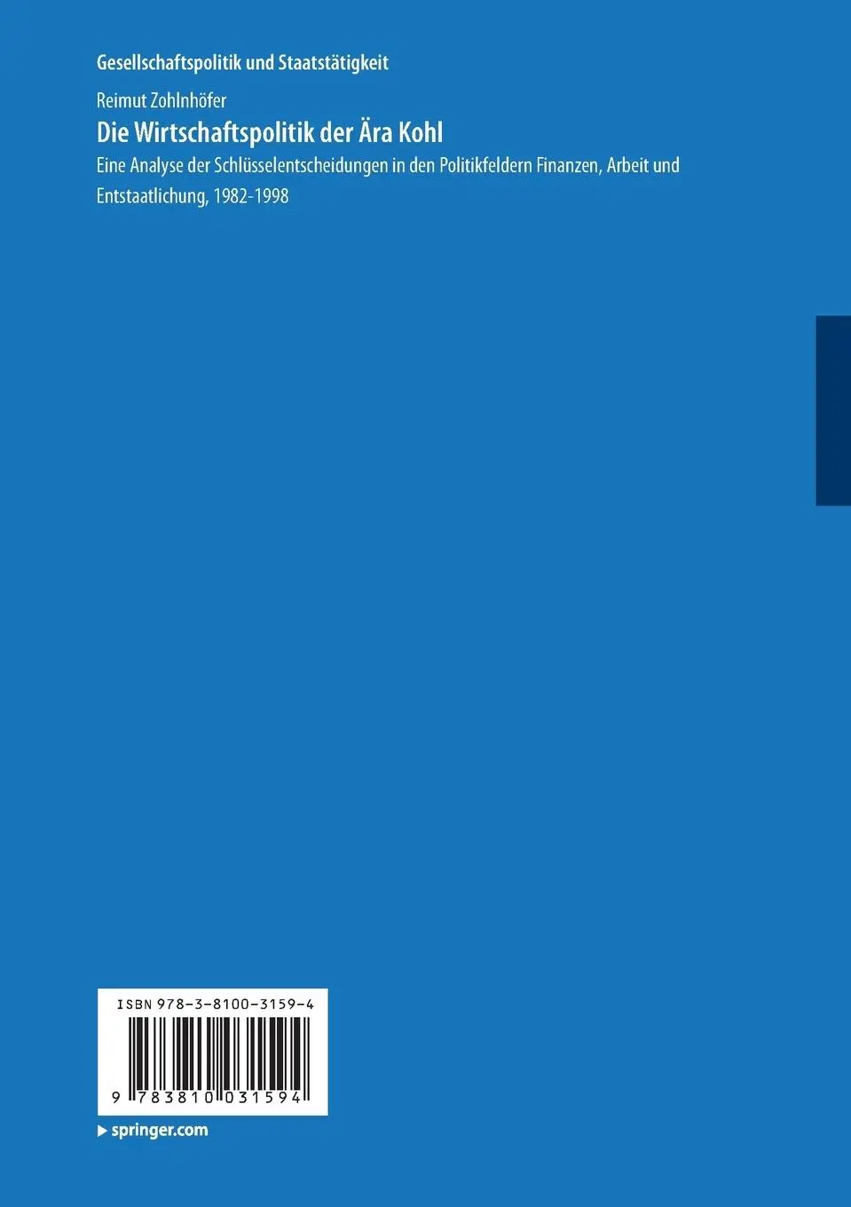 Rückseite: 9783810031594 | Die Wirtschaftspolitik der Ära Kohl | Reimut Zohlnhöfer | Taschenbuch
