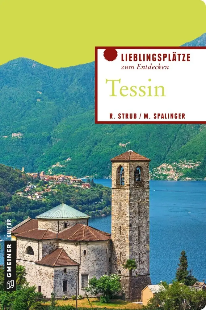 Cover: 9783839221594 | Tessin | Roger Strub (u. a.) | Taschenbuch | 192 S. | Deutsch | 2017