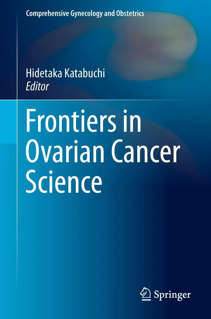 Cover: 9789811041594 | Frontiers in Ovarian Cancer Science | Hidetaka Katabuchi | Buch | viii