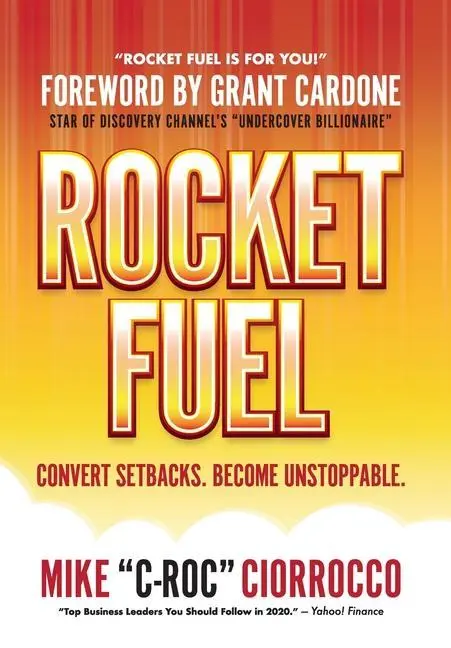 Cover: 9781087911694 | Rocket Fuel | Mike C-Roc Ciorrocco | Buch | Gebunden | Englisch | 2021