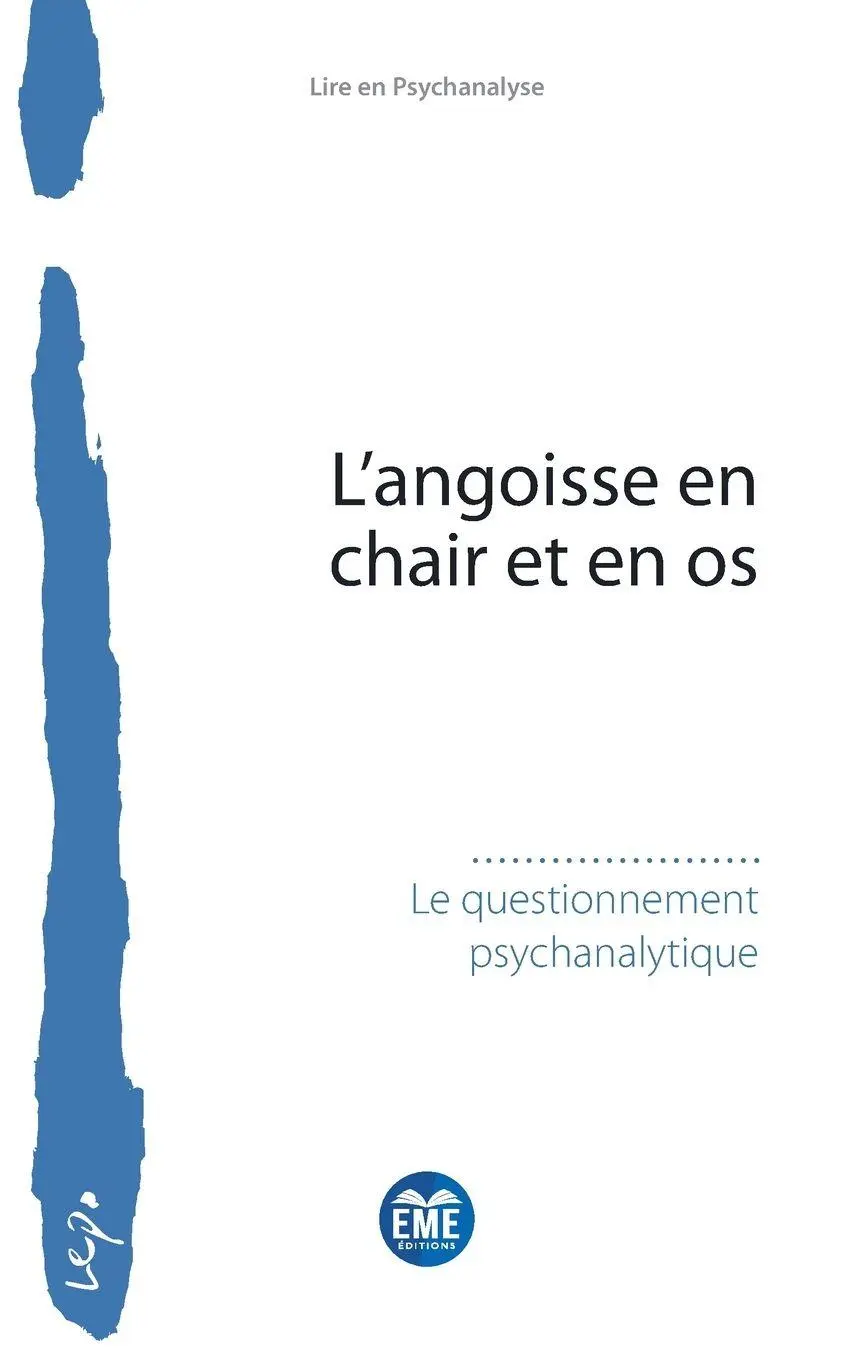 Cover: 9782806641694 | L'angoisse en chair et en os | Questionnement Psychanalytique | Buch