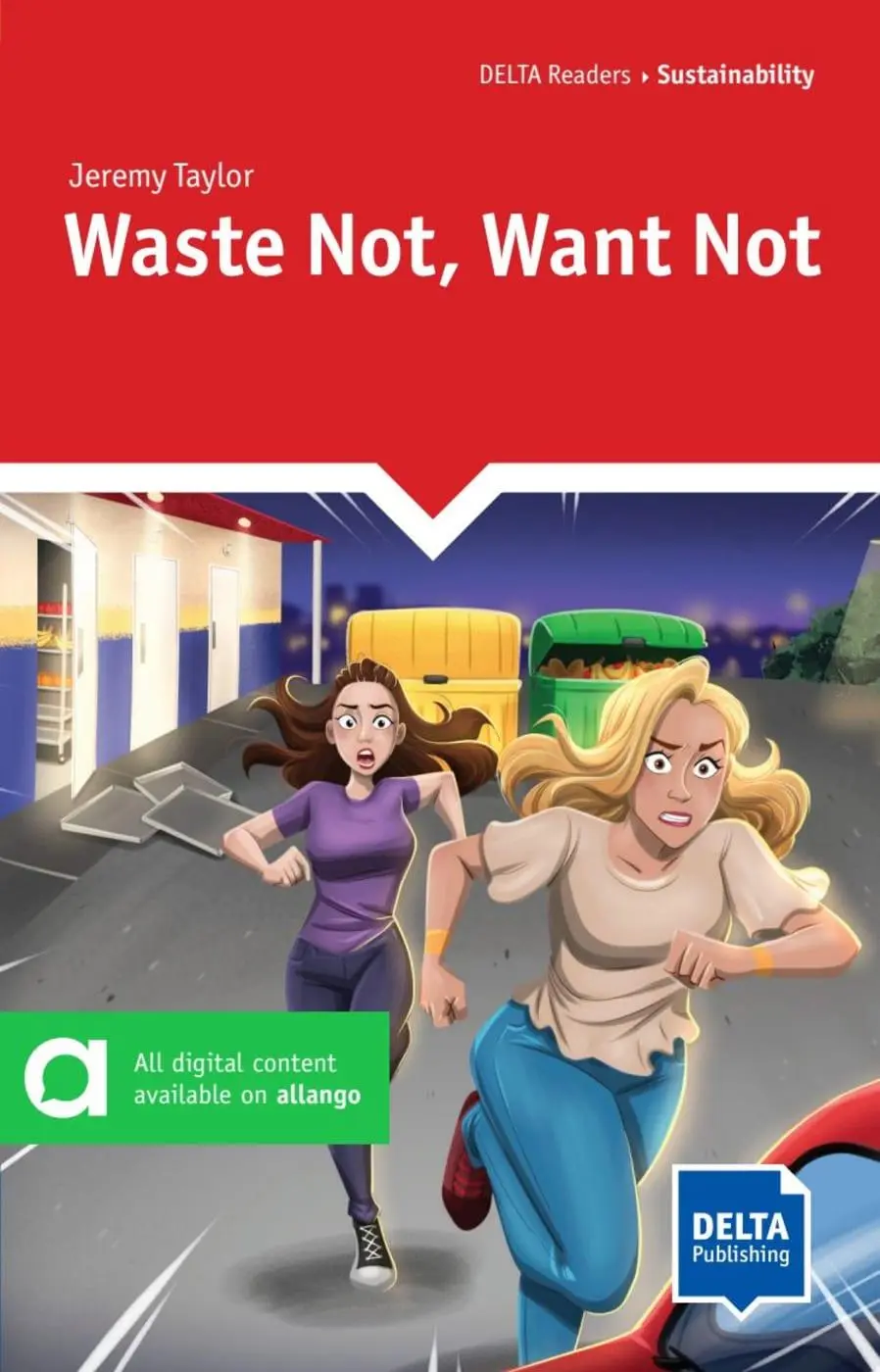 Cover: 9783125011694 | Waste Not, Want Not | Reader with audios and digital extras | Taylor