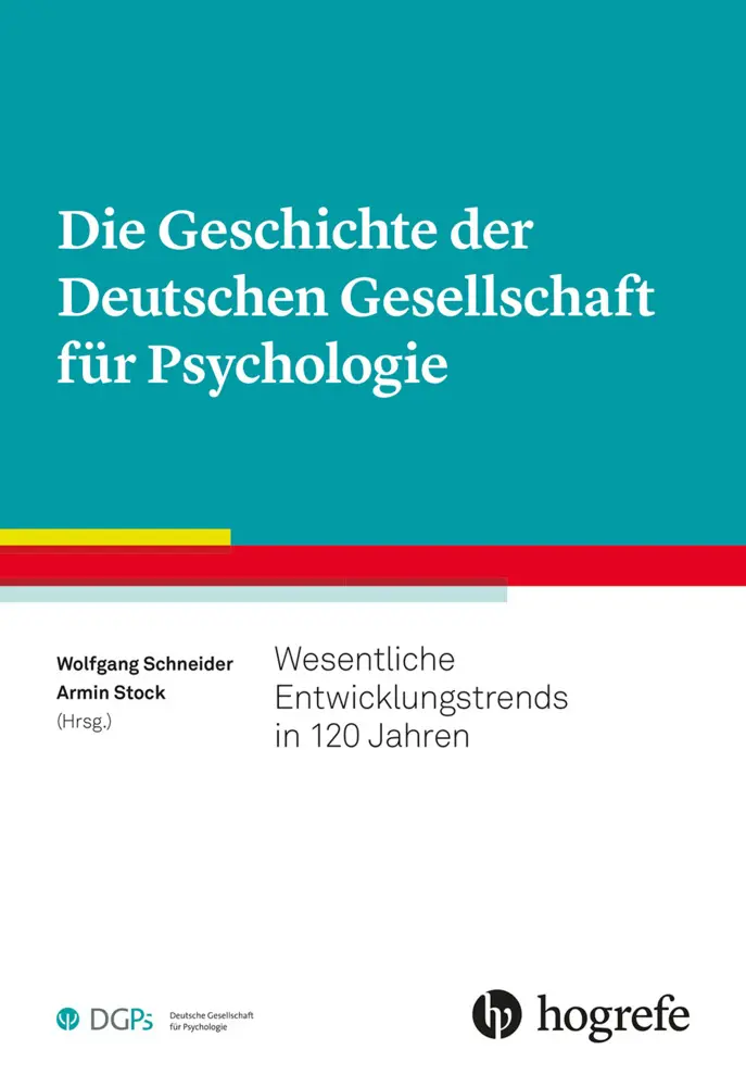 Die Geschichte der Deutschen Gesellschaft für Psychologie Kartoniert (TB)
