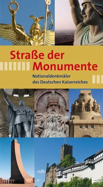 Cover: 9783954981694 | Straße der Monumente | Nationaldenkmäler des Deutschen Kaiserreiches