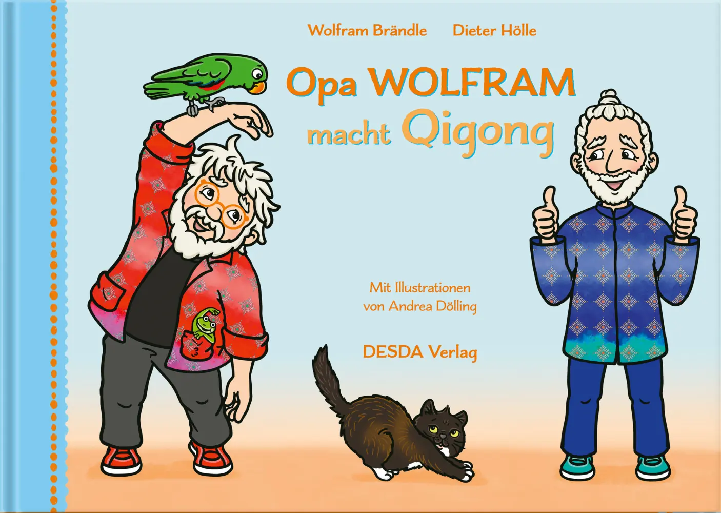 Cover: 9783955351694 | Opa Wolfram macht Qigong | Wolfram Brändle (u. a.) | Buch | Deutsch