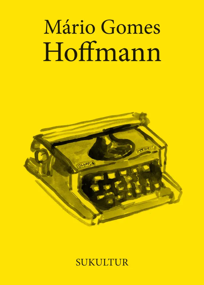 Cover: 9783955661694 | Hoffmann | Mário Gomes | Broschüre | Deutsch | 2024 | SUKULTUR Verlag