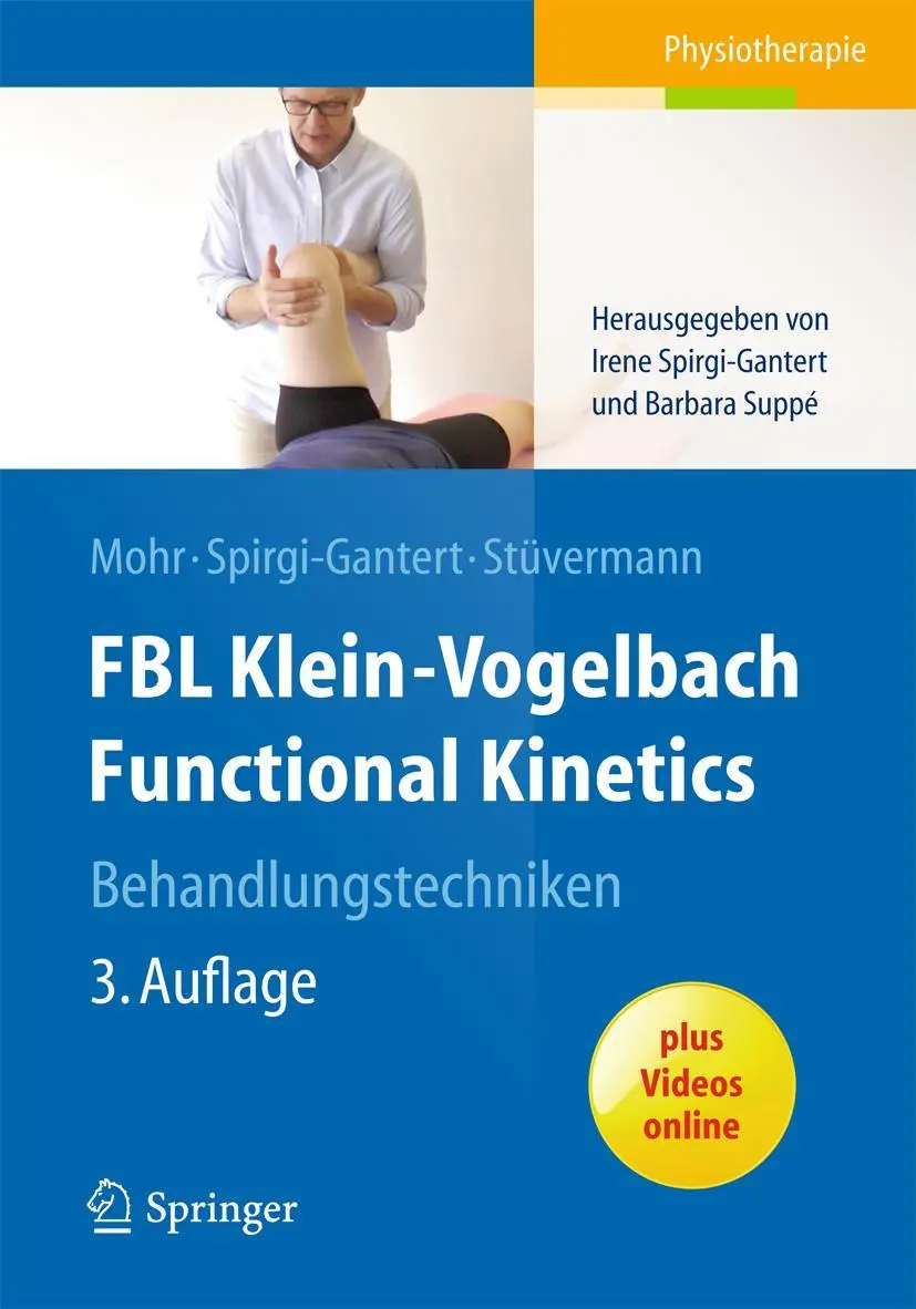 Cover: 9783662441794 | FBL Klein-Vogelbach Functional Kinetics Behandlungstechniken | Buch Cover: 9783662441794 | FBL Klein-Vogelbach Functional Kinetics Behandlungstechniken | Buch