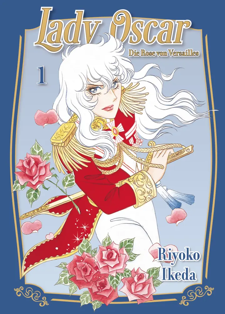 Cover: 9783741641794 | Lady Oscar: Die Rose von Versailles 01 | Riyoko Ikeda | Taschenbuch