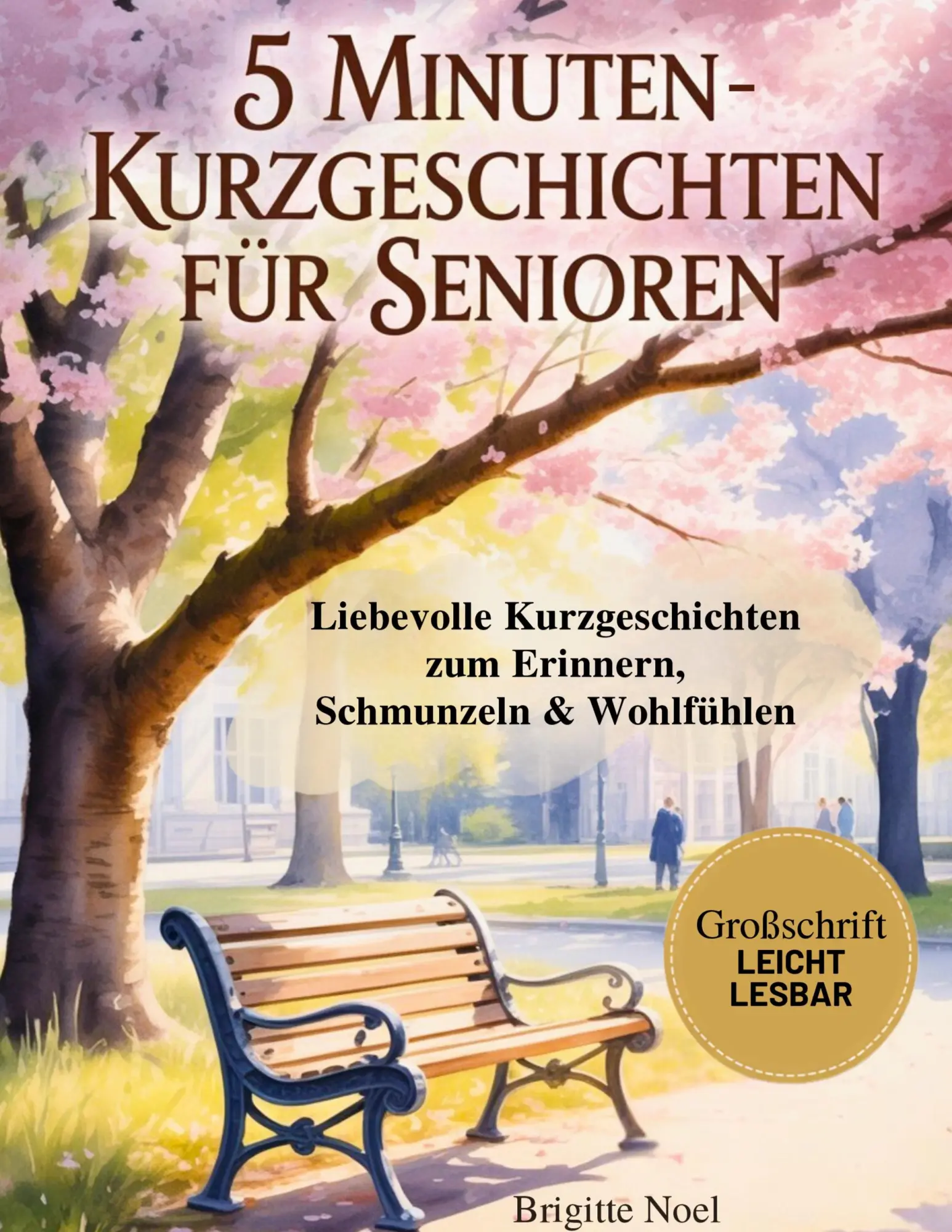 Cover: 9783819261794 | 5-Minuten-Kurzgeschichten für Senioren | Brigitte Noel | Taschenbuch