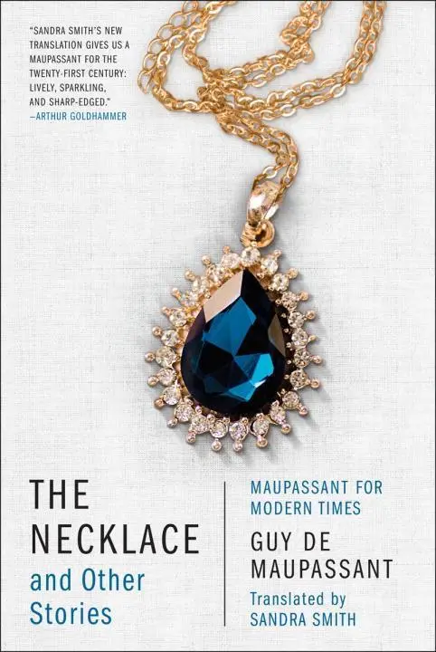 Cover: 9781631491894 | The Necklace and Other Stories: Maupassant for Modern Times | Buch