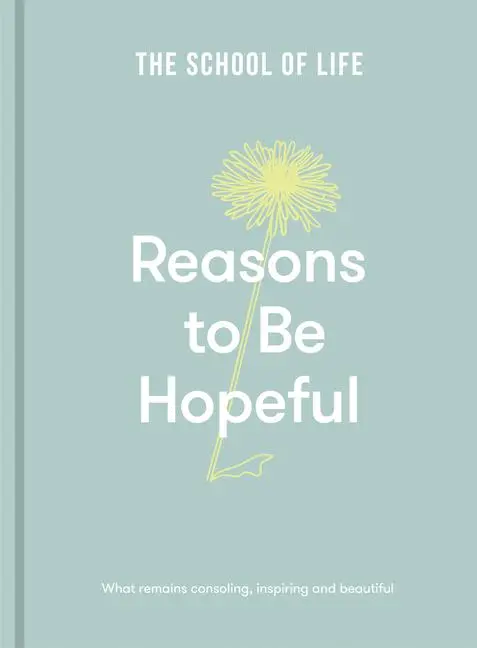 Cover: 9781912891894 | Reasons to be Hopeful | The School | Buch | 228 S. | Englisch | 2023