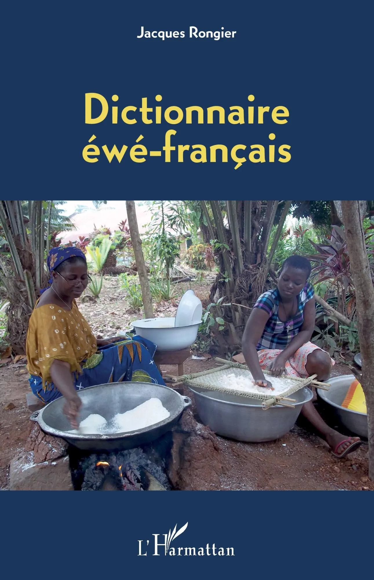 Cover: 9782343061894 | Dictionnaire éwé-français | Jacques Rongier | Taschenbuch | 2026