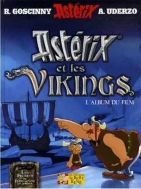 Cover: 9782864971894 | Asterix et les Vikings (Album du film) | Albert Uderzo (u. a.) | Buch