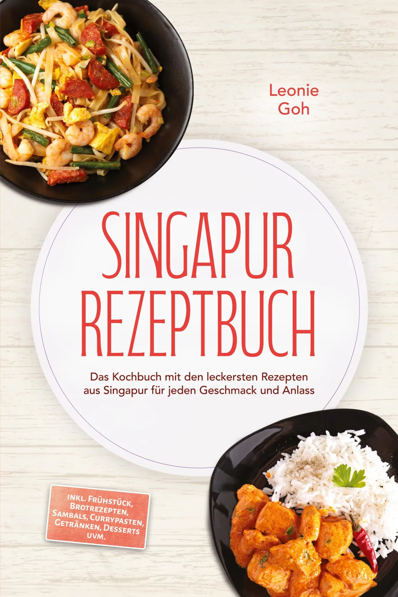 Cover: 9783757641894 | Singapur Rezeptbuch: Das Kochbuch mit den leckersten Rezepten aus...