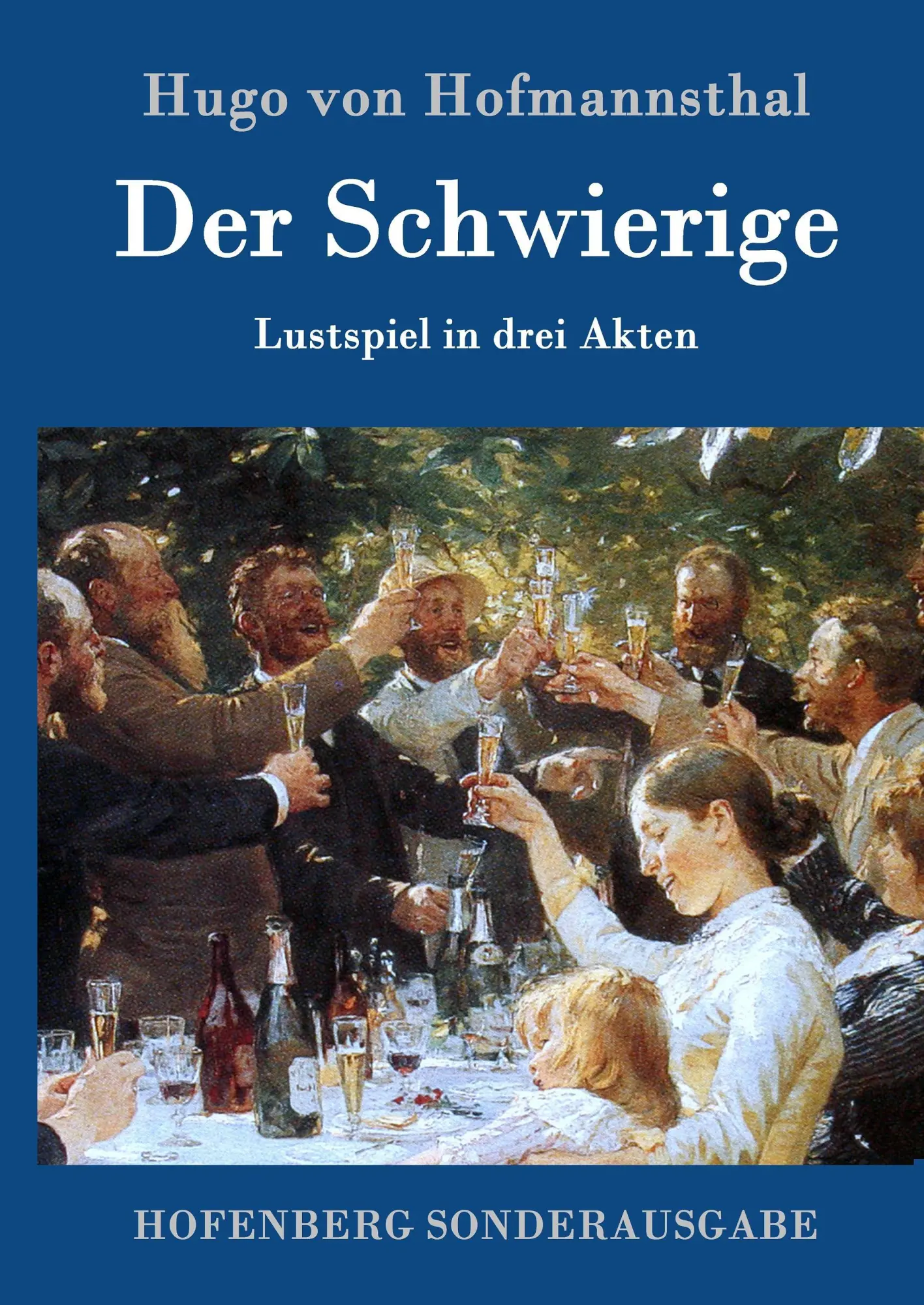 Cover: 9783843081894 | Der Schwierige | Lustspiel in drei Akten | Hugo Von Hofmannsthal