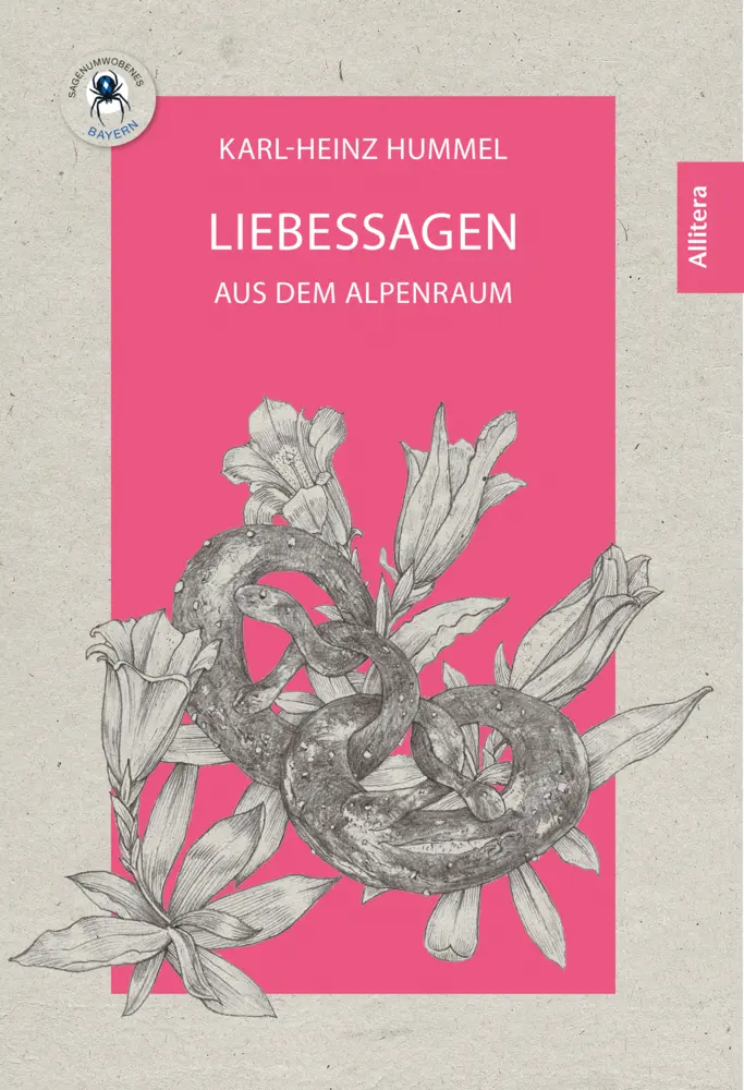 Cover: 9783962331894 | Liebessagen | aus dem Alpenraum | Karl-Heinz Hummel | Taschenbuch