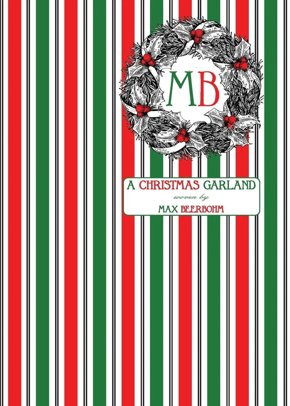 Cover: 9780645751994 | A Christmas Garland | Max Beerbohm | Taschenbuch | Englisch | 2024