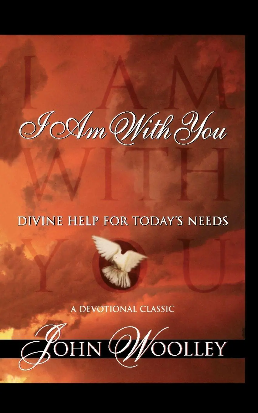 Cover: 9780785271994 | The I Am with You | John Woolley | Taschenbuch | Englisch | 1999