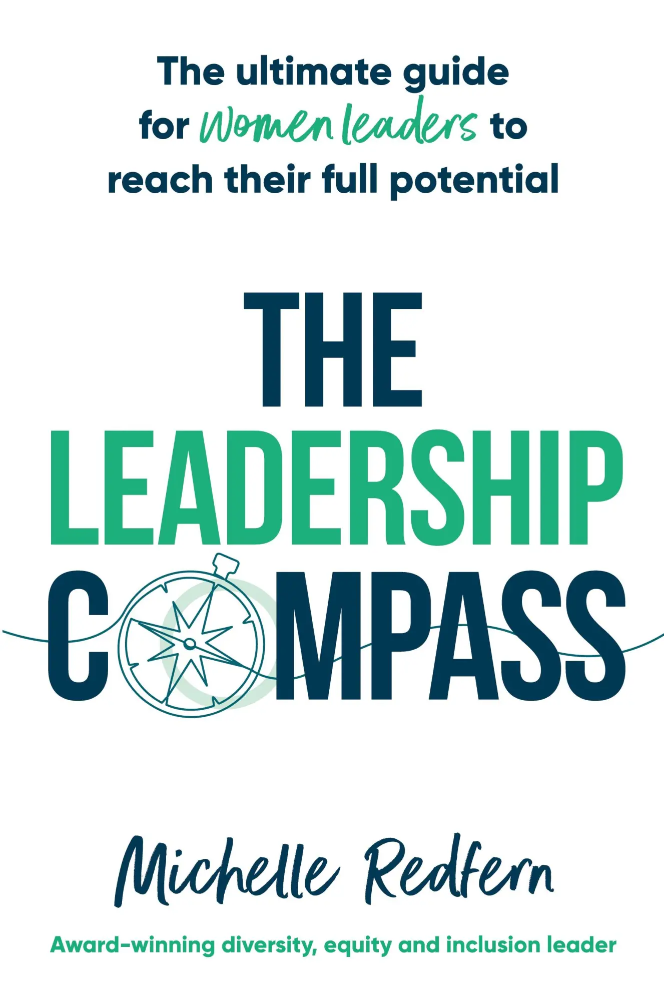 Cover: 9781922611994 | The Leadership Compass | Michelle Redfern | Taschenbuch | Englisch