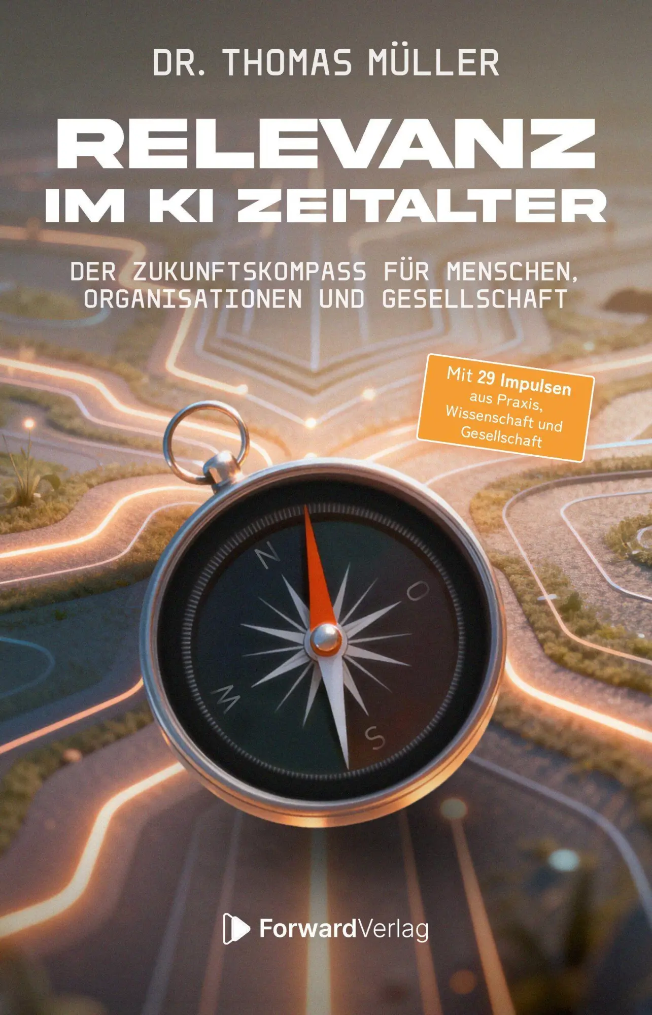 Cover: 9783987551994 | Relevanz im KI-Zeitalter | Thomas Müller | Taschenbuch | 296 S. | 2026