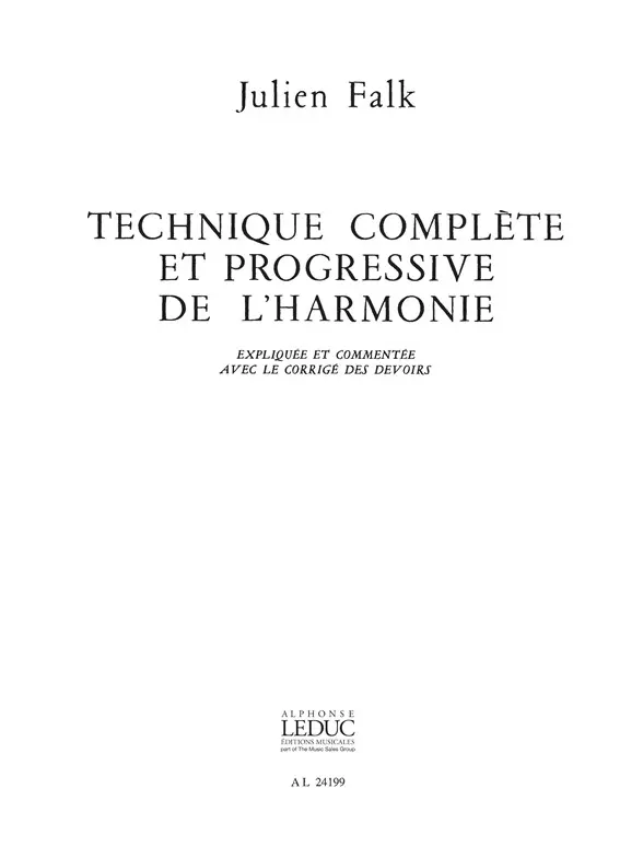 Cover: 9790046241994 | FALK TECHNIQUE COMPLETE ET PROGRESSIVE DE L'HARMONIE:CORRIGE DES...