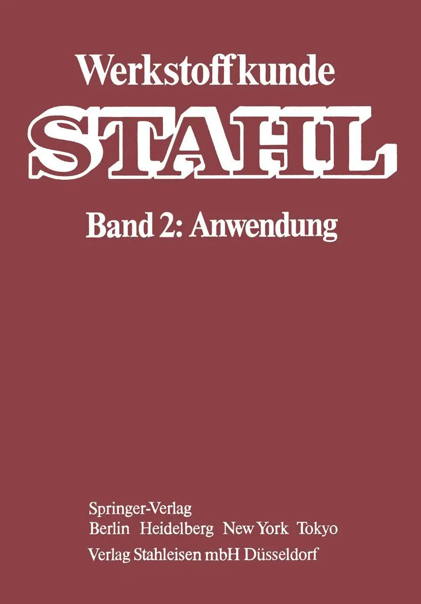Cover: 9783642822094 | Werkstoffkunde STAHL | Band 2: Anwendung | Eisenhüttenleute | Buch