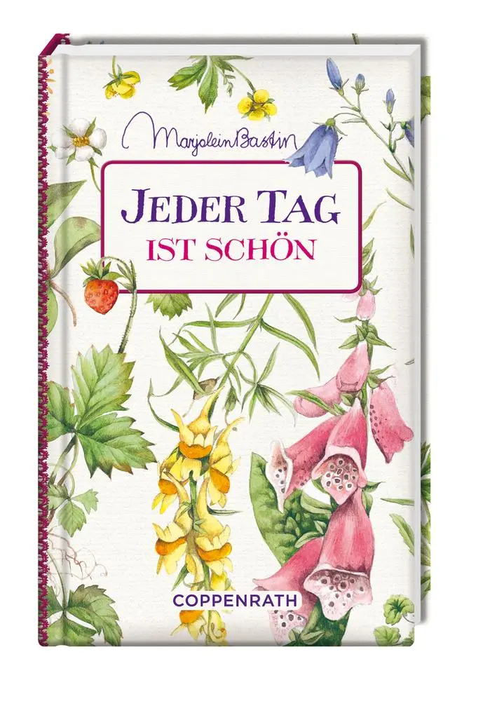 Cover: 9783649612094 | Kleine Weisheiten: Jeder Tag ist schön | Marjolein Bastin | Buch