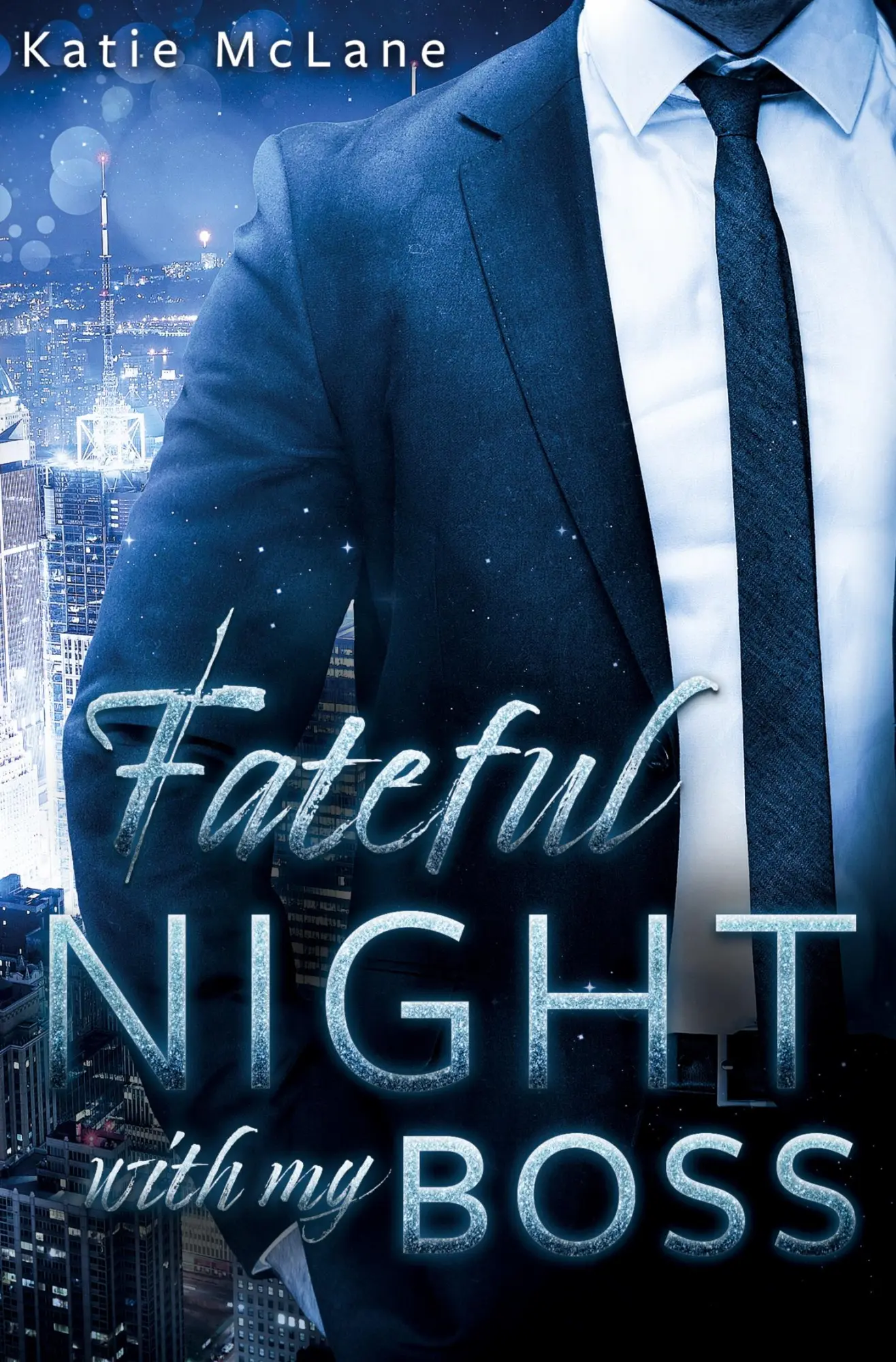 Cover: 9783754622094 | Fateful Night with my Boss | Katie Mclane | Taschenbuch | 288 S.