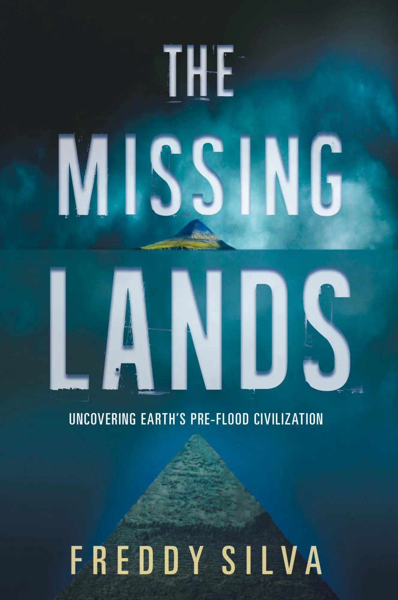 Cover: 9780578482194 | The Missing Lands | Uncovering Earth's Pre-flood Civilization | Silva
