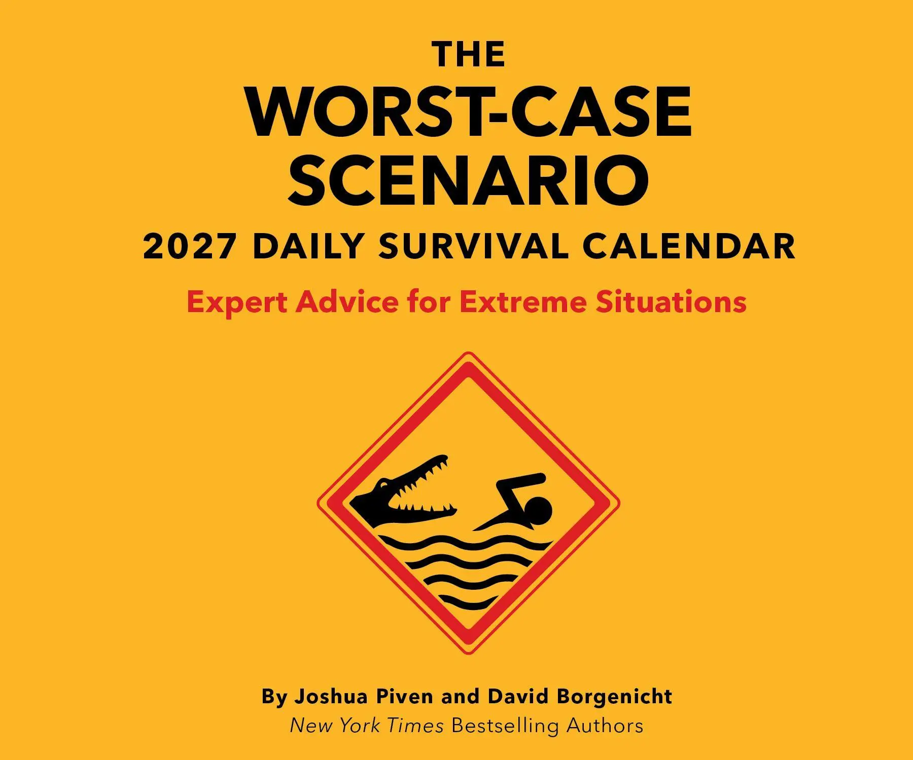Cover: 9781797242194 | The Worst-Case Scenario 2027 Daily Calendar | David Borgenicht (u. a.)