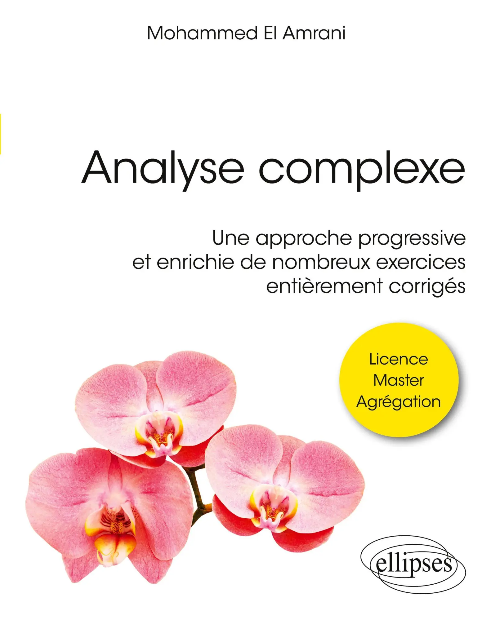 Cover: 9782340102194 | Analyse complexe | Mohammed El Amrani | Taschenbuch | Französisch