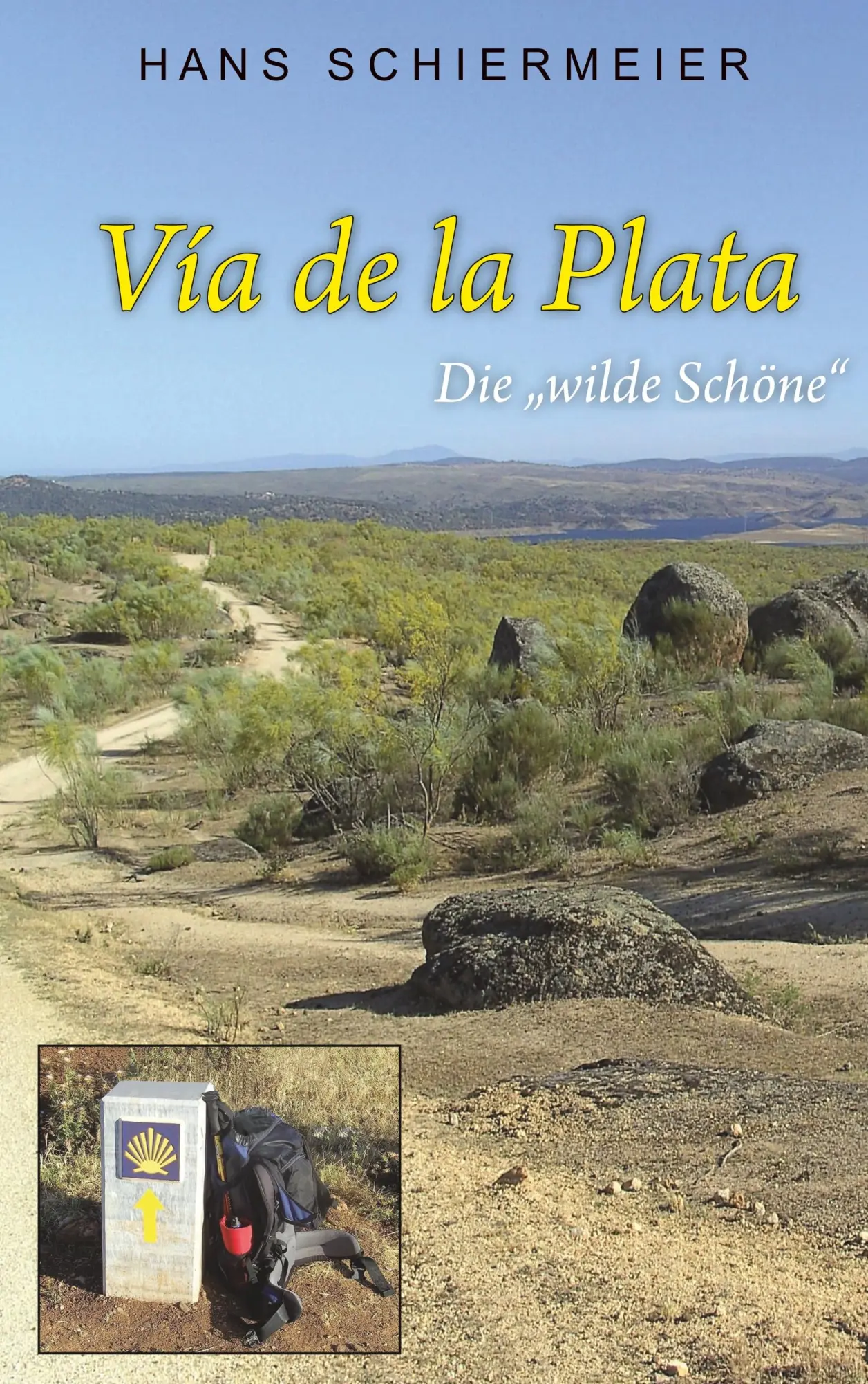 Cover: 9783868702194 | Vía de la Plata | Hans Schiermeier | Taschenbuch | 212 S. | Deutsch