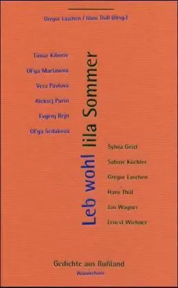 Cover: 9783884232194 | Leb wohl lila Sommer | Gedichte aus Rußland. Dtsch.-Russ. | Buch