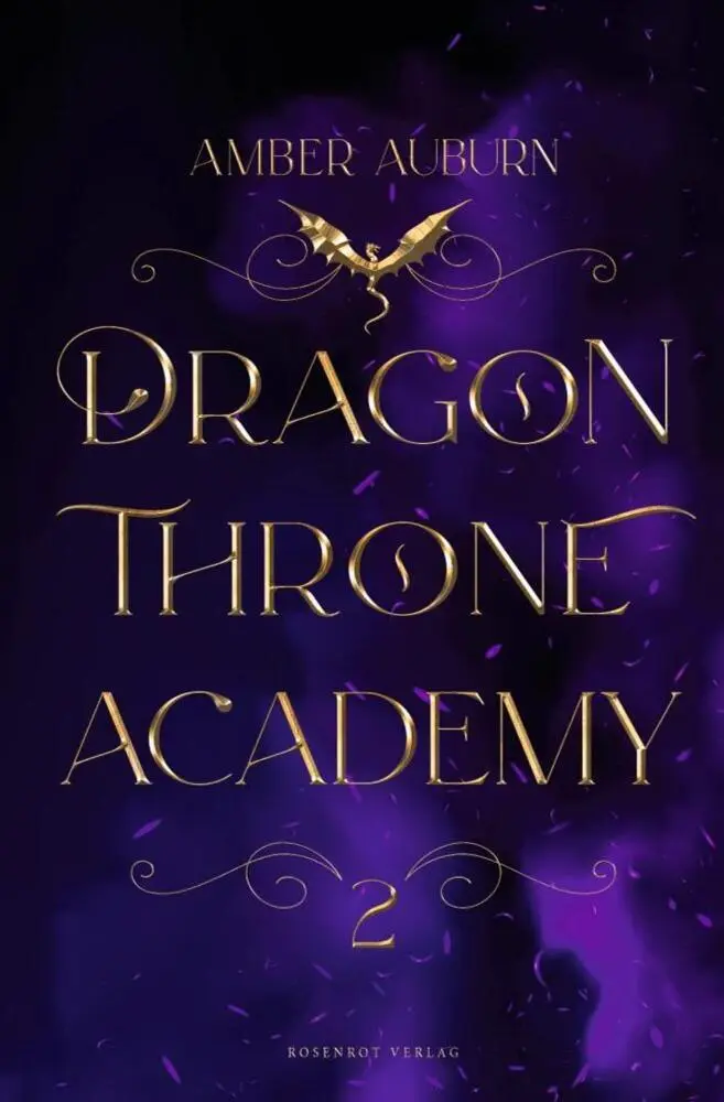 Cover: 9783988112194 | Dragon Throne Academy 2 | Romantasy Serie | Amber Auburn | Taschenbuch