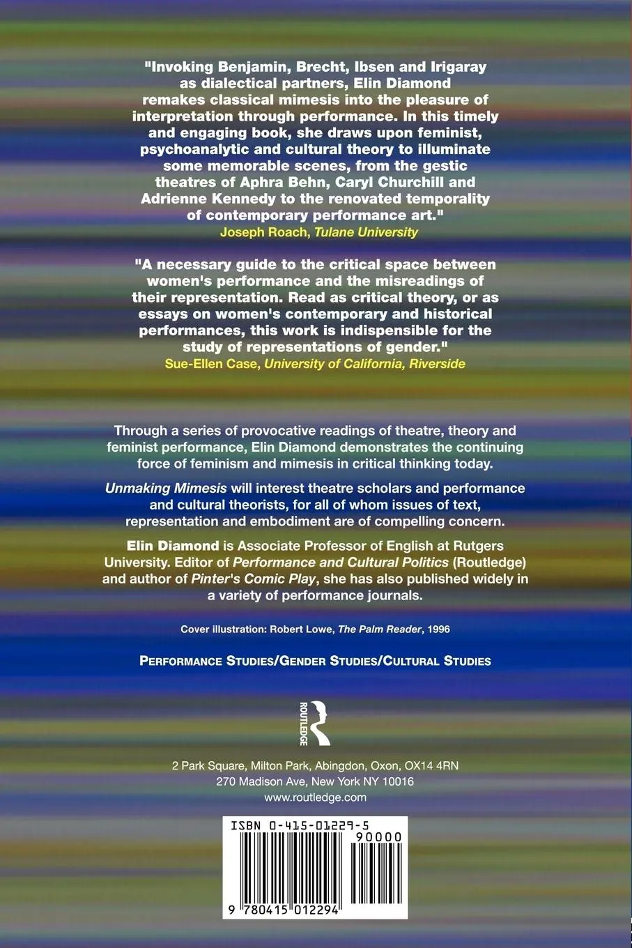 Rückseite: 9780415012294 | Unmaking Mimesis | Essays on Feminism and Theatre | Elin Diamond
