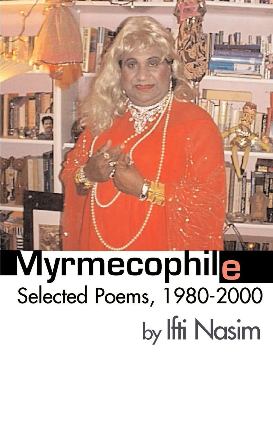 Cover: 9780738852294 | Myrmecophile | Selected Poems, 1980-2000 | Ifti Nasim | Taschenbuch