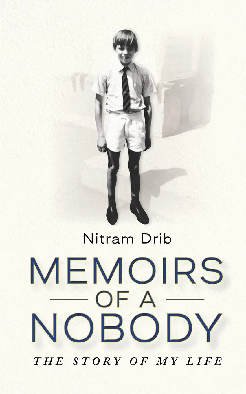 Cover: 9781916572294 | Memoirs of a Nobody | Nitram Drib | Taschenbuch | Englisch | 2023