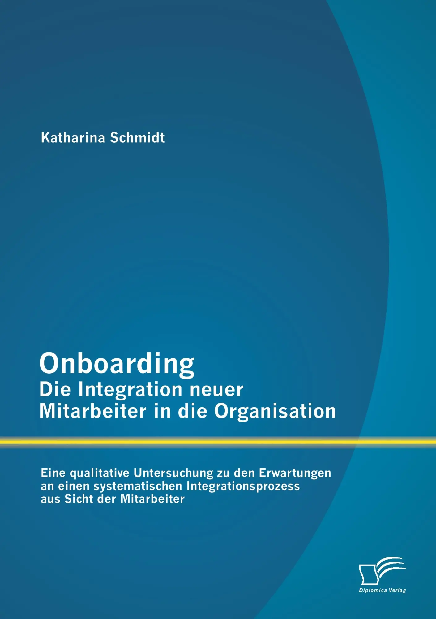 Cover: 9783842882294 | Onboarding - Die Integration neuer Mitarbeiter in die Organisation:...