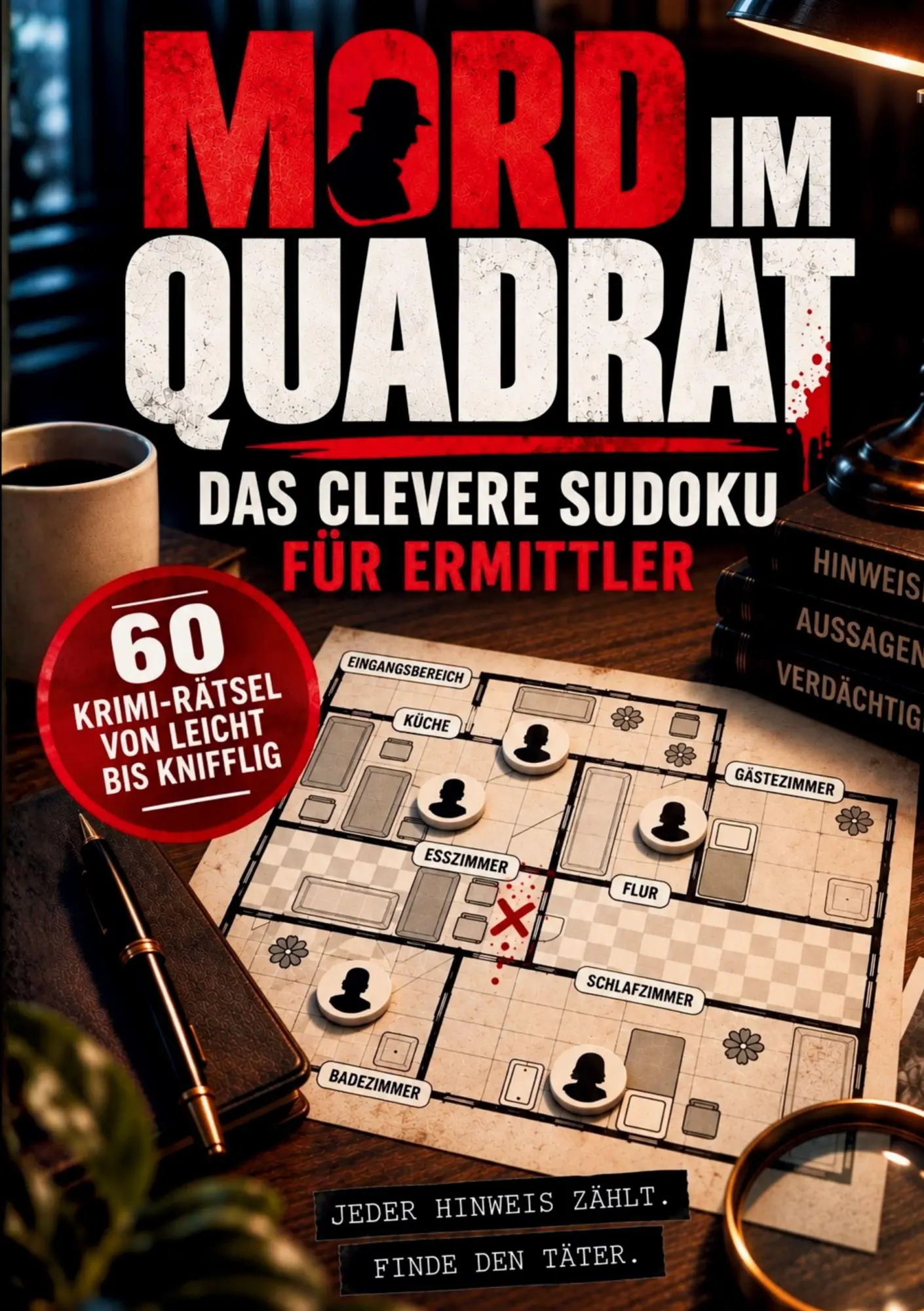 Cover: 9783982542294 | Mord im Quadrat - Das clevere Sudoku für Ermittler | Daniel Klivers
