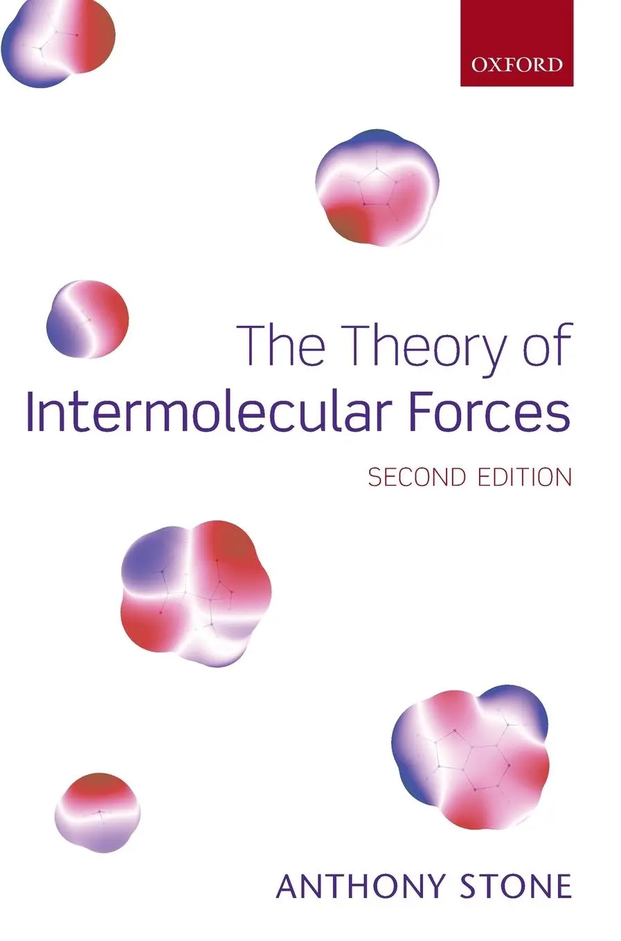Cover: 9780199672394 | The Theory of Intermolecular Forces | Anthony Stone | Buch | Gebunden