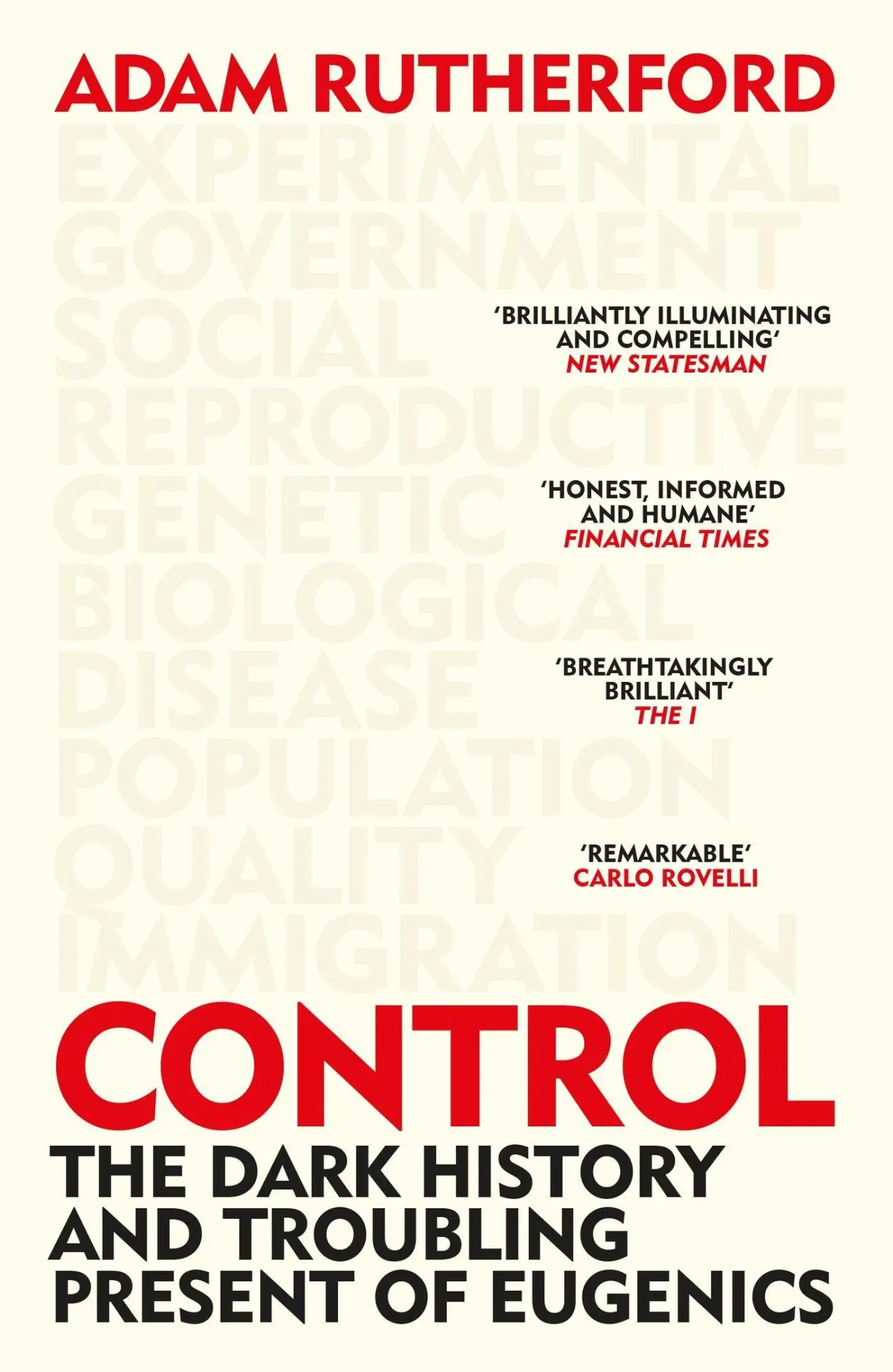 Cover: 9781474622394 | Control | The Dark History and Troubling Present of Eugenics | Buch