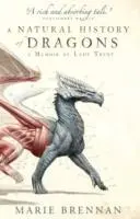 Cover: 9781783292394 | A Natural History of Dragons | A Memoir by Lady Trent | Marie Brennan